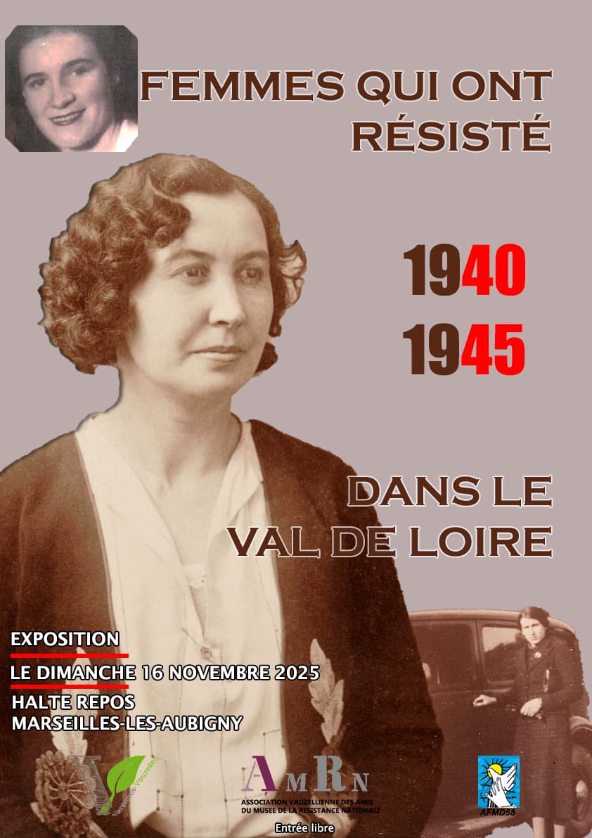 Exposition sur les femmes en résistance dans le Val de Loire durant la seconde guerre mondiale.